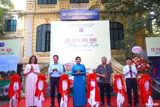 Khai mạc triển lãm Ảnh nghệ thuật với chủ đề "Tự hào Hà Nội" và "Vẻ đẹp mọi miền Tổ quốc"