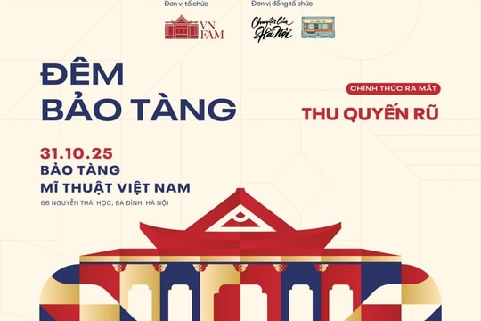Trải nghiệm văn hóa "Đêm bảo tàng" tại Bảo tàng Mỹ thuật Việt Nam