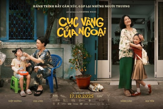 “Cục vàng của ngoại” - Bộ phim tôn vinh phụ nữ ra mắt dịp 20/10