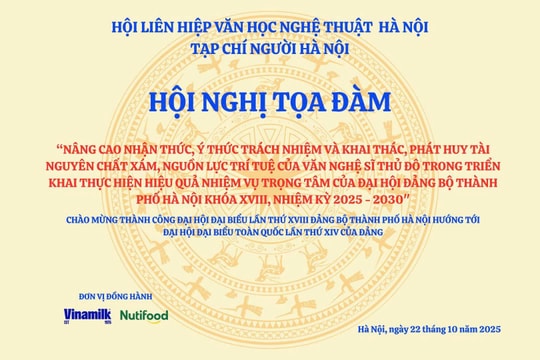 Tọa đàm trực tuyến: Phát huy vai trò của văn nghệ sĩ Thủ đô trong phát triển văn hóa
