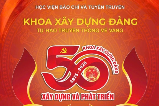 Học viện Báo chí và Tuyên truyền kỷ niệm 50 năm thành lập khoa Xây dựng Đảng