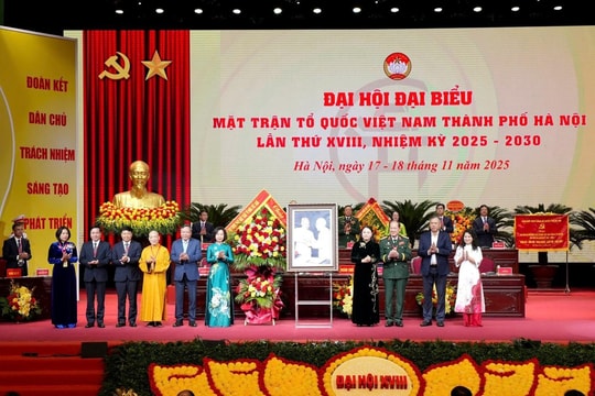 Đại hội đại biểu MTTQ Việt Nam Thành phố Hà Nội lần thứ XVIII thành công tốt đẹp