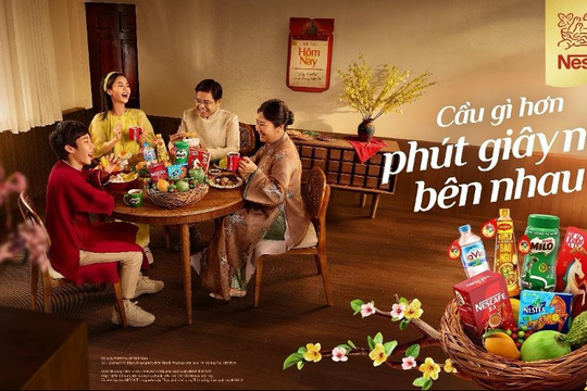 Nestlé Việt Nam lan tỏa thông điệp "Trân quý từng khoảnh khắc sum vầy" ngày Tết
