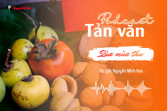 [Podcast] Quà mùa thu
