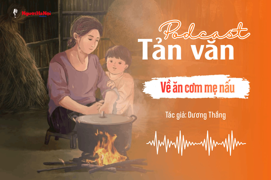 [Podcast] Về ăn cơm mẹ nấu