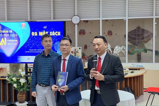 Ra mắt sách “Kỹ năng số và Ứng dụng AI trong giáo dục”