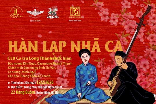 Trình diễn nghệ thuật ca trù "Hàn Lạp Nhã Ca"