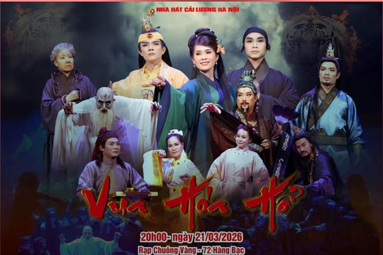Nhà hát Cải lương Hà Nội sắp công diễn vở “Vua hóa hổ”