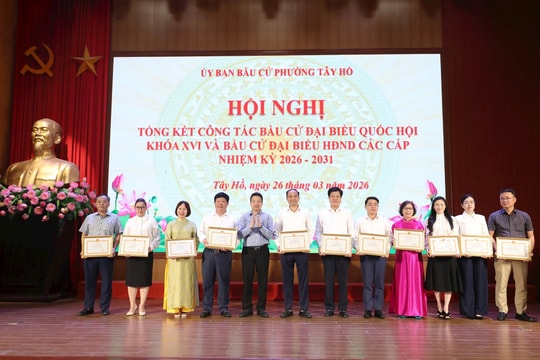 Phường Tây Hồ: Tổng kết công tác bầu cử Đại biểu Quốc hội khóa XVI và Đại biểu HĐND các cấp