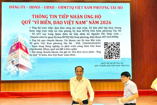 Phường Tây Hồ phát động ủng hộ Quỹ “Vì biển, đảo Việt Nam” năm 2026