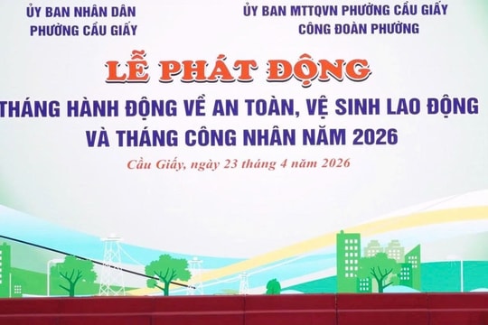 Phường Cầu Giấy phát động tháng hành động về an toàn, vệ sinh lao động năm 2026