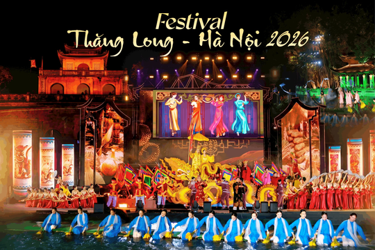 [Infographic] Nhiều chương trình hấp dẫn tại Festival Thăng Long-Hà Nội 2026