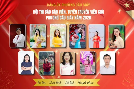 Phường Cầu Giấy lan tỏa Nghị quyết qua hội thi báo cáo viên, tuyên truyền viên giỏi năm 2026