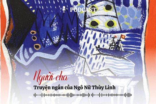 [Podcast] Truyện ngắn: Người cha