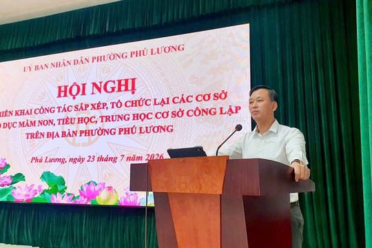 Phường Phú Lương sắp xếp hệ thống trường công lập theo hướng tinh gọn, nâng cao chất lượng giáo dục