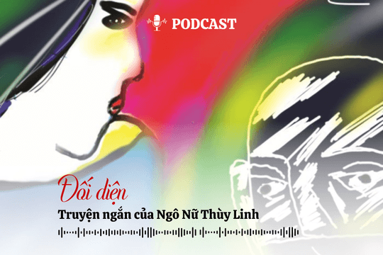 [Podcast] Truyện ngắn: Đối diện