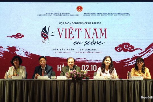Lan tỏa nghệ thuật sân khấu, văn hóa Việt Nam tới công chúng Pháp và bạn bè thế giới