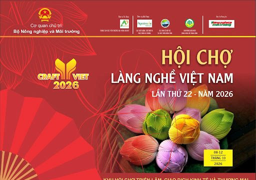 Hội chợ Làng nghề Việt Nam 2026: Tôn vinh tinh hoa nghề thủ công truyền thống