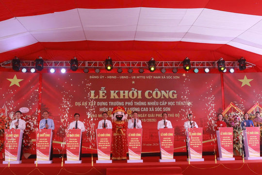 Sóc Sơn: Khởi công dự án Trường Phổ thông nhiều cấp học hiện đại mừng Ngày Giải phóng Thủ đô