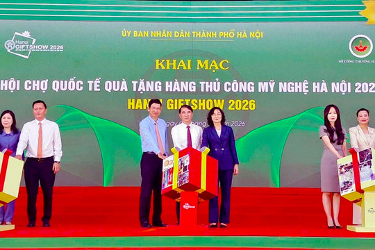 Hanoi Giftshow 2026 góp phần tôn vinh giá trị văn hóa truyền thống, thúc đẩy kinh tế sáng tạo