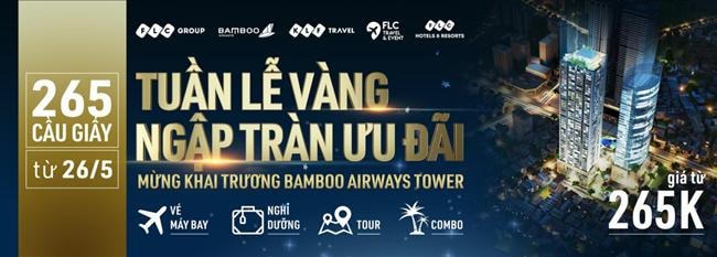 “Đại tiệc” ưu đãi trị giá hàng chục tỷ đồng nhân dịp Khai trương Bamboo Airways Tower 265 Cầu Giấy