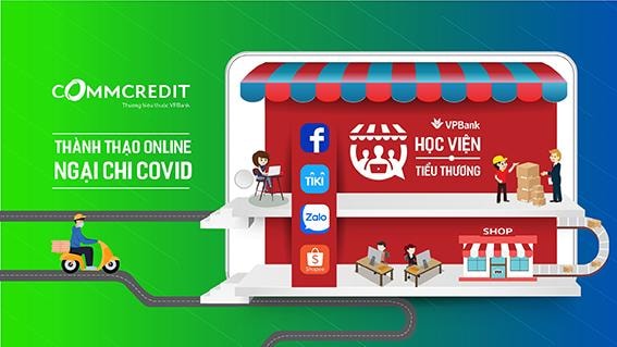 "Học viện Tiểu thương VPBank" giúp đỡ 50.000 tiểu thương vượt khó mùa dịch bệnh