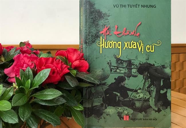 Ký ức từ ''hương xưa vị cũ'' đất Hà thành