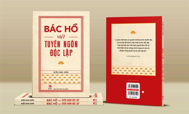 Ra mắt sách ''Bác Hồ viết Tuyên ngôn Độc lập''