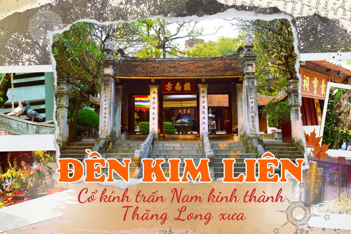 Đền Kim Liên - Cổ kính trấn Nam kinh thành Thăng Long xưa