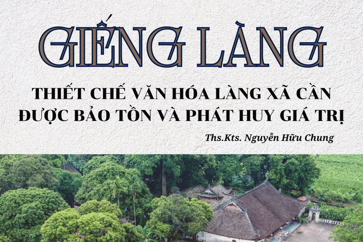 Giếng làng: Thiết chế văn hóa làng xã cần được bảo tồn và phát huy giá trị