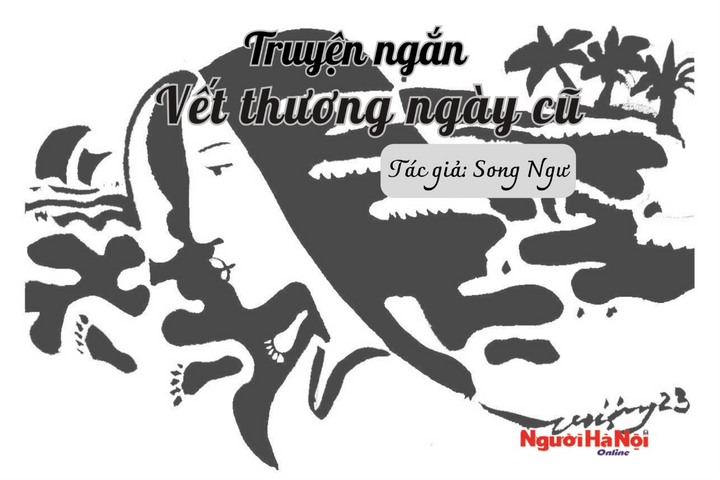 [Podcast] Truyện ngắn: Vết thương ngày cũ