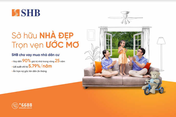 Mua nhà dễ dàng hơn với lãi suất ưu đãi chỉ từ 5,79% tại SHB