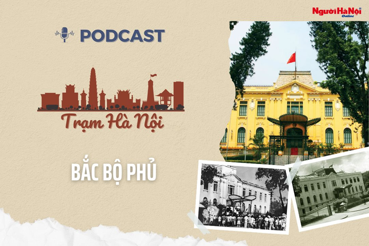 [Podcast] Bắc Bộ phủ - Chứng tích lịch sử của mùa Thu cách mạng