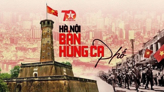 “Hà Nội - Bản hùng ca phố”: Chương trình chính luận nghệ thuật đặc biệt diễn ra vào tối ngày 10/10