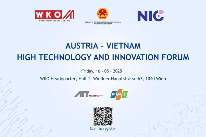 Sắp diễn ra Diễn đàn “Hợp tác Công nghệ cao và Đổi mới sáng tạo Việt Nam – Áo 2025”