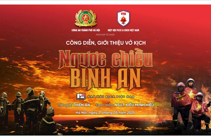 Vở kịch “Ngược chiều bình an” khắc họa chân thực hình ảnh người lính cứu hỏa