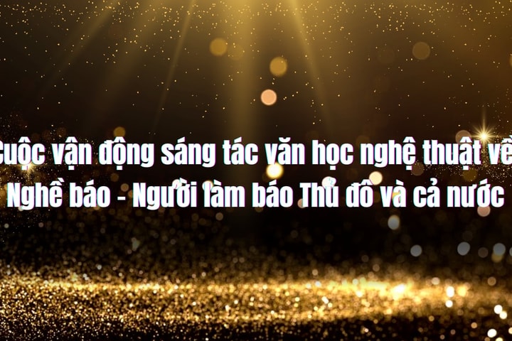 [Video] Hành trình tôn vinh người làm báo qua lăng kính nghệ thuật