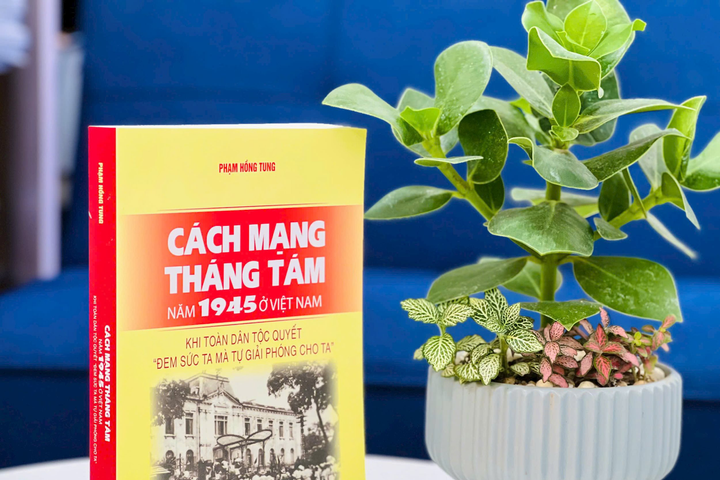 Thêm một công trình chuyên khảo về Cách mạng Tháng Tám