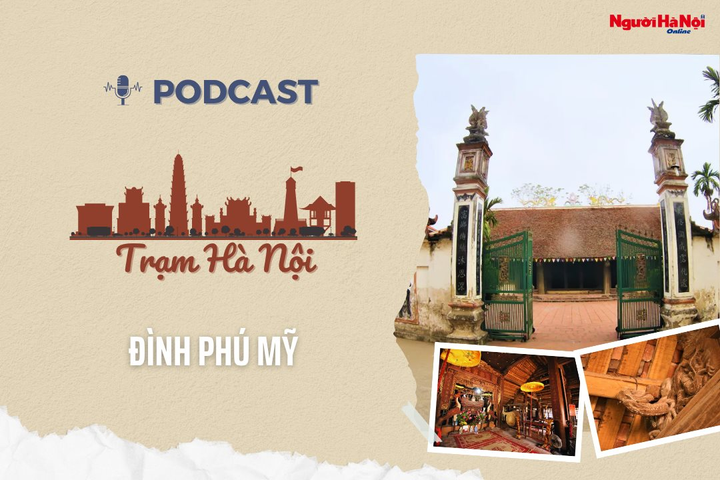 [Podcast] Đình Phú Mỹ - Tuyệt tác nghệ thuật điêu khắc từ thế kỷ 17