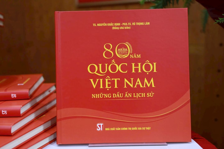 Ra mắt sách “80 năm Quốc hội Việt Nam - Những dấu ấn lịch sử”