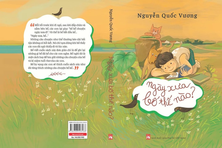 Khi con hỏi, bố kể chuyện tuổi thơ