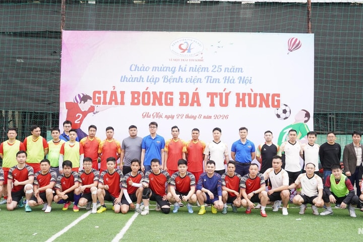 Giải bóng đá Cúp Tứ Hùng chào mừng kỷ niệm 25 năm thành lập Bệnh viện Tim Hà Nội